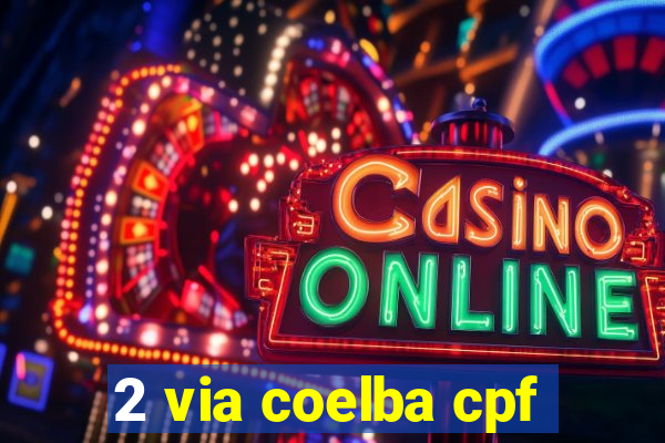 2 via coelba cpf